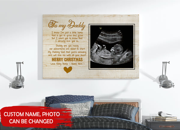 First Baby's Christmas Canvas To My Daddy Custom Canvas New Dad Gift from Baby Bump - Baby Reveal Pregnancy Announce Gift for Dad To Be Expecting Father First Christmas as Dad - JC741