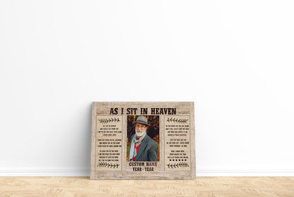 Sympathy gift for loss of loved one, As I sit in heaven canvas/premium poster - VTQ169