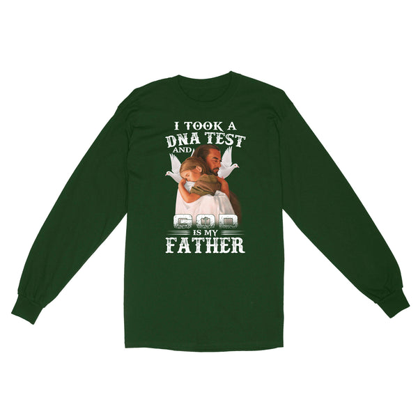 I took a DNA test and God is my father, Easter gift ideas D03 NQS1447 - Standard Long Sleeve