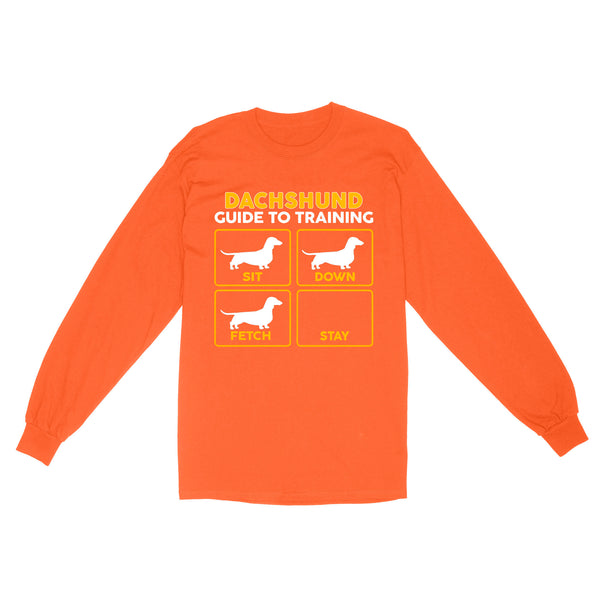 Dachshund Standard Long Sleeve | Funny Guide to Training dog - FSD2407D08