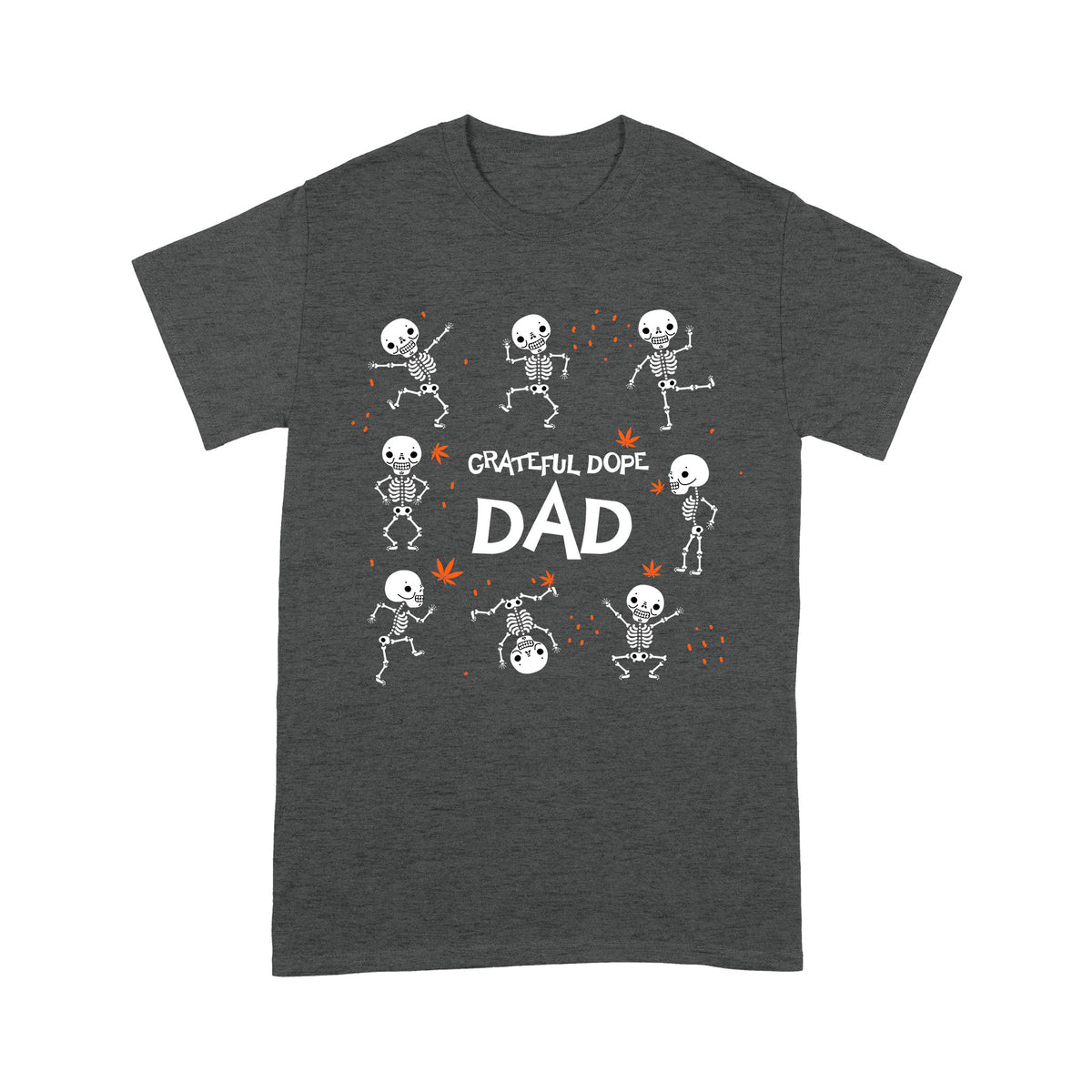 Grateful Dope Dad Shirt | Funny Dabbing Skeleton Shirt | Vintage Dope Shirt For Dad On Halloween, Christmas Shirts, NS60 Myfihu