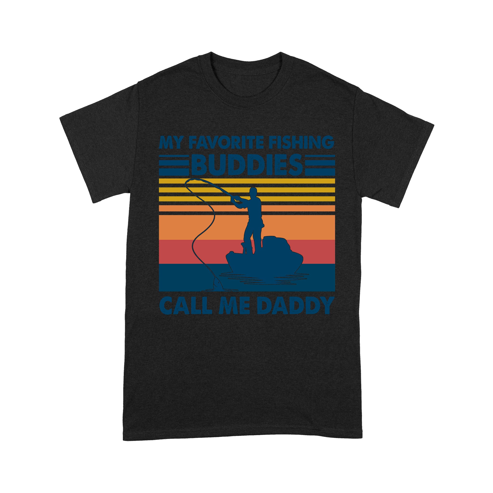 My Fishing Buddies Call Me Dad T-Shirt | Father Day Birthday Men Shirt | Dad Fishing Shirt Gift On Birthday, Christmas NS76 Myfihu