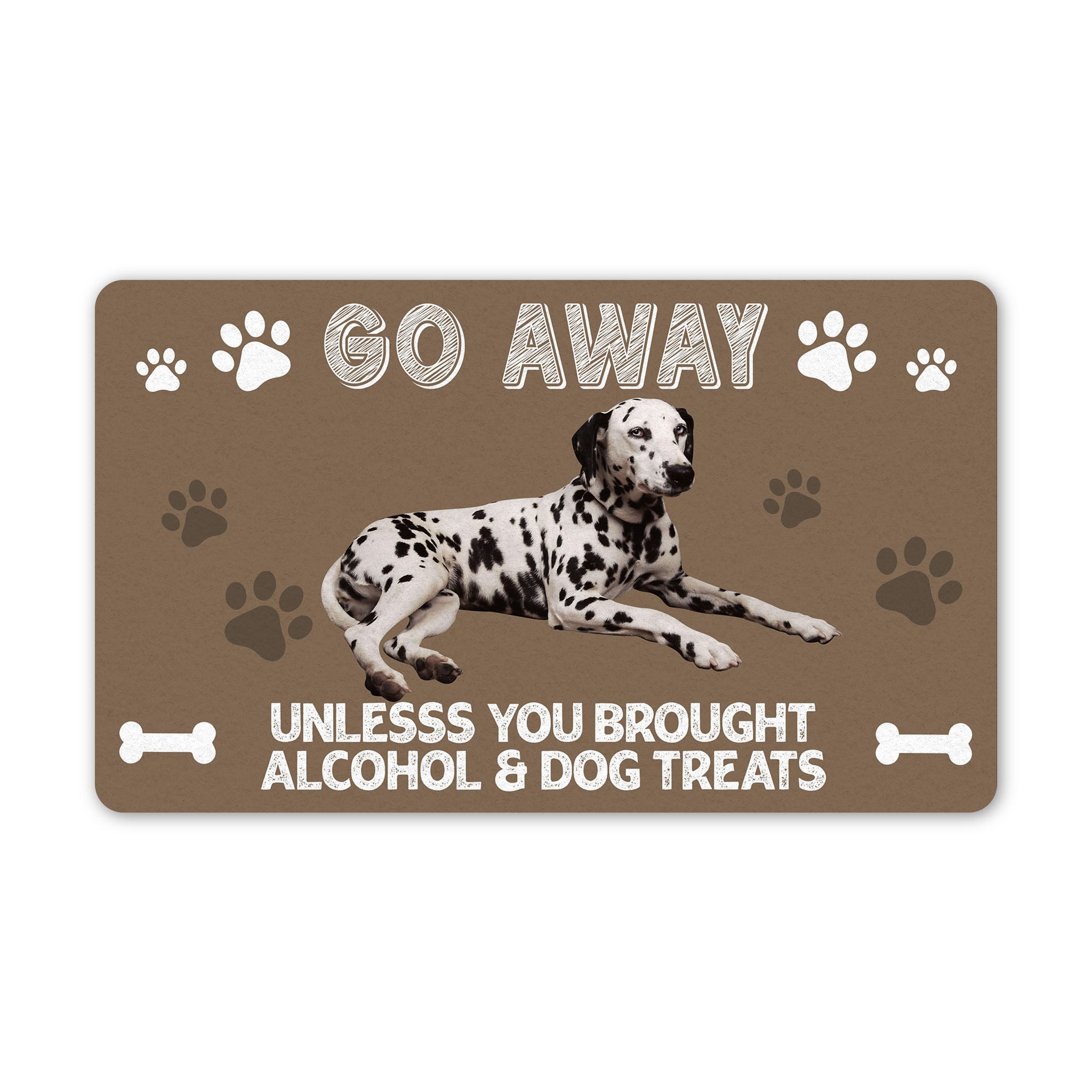 Custom Dog Doormat| Go Away Unless You Brought Alcohol & Dog Treats Dog Welcome Mat| Gift for Dog Lovers JDM67