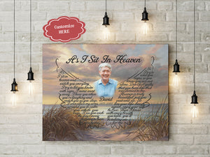 Personalized Memorial Canvas for Loss of Loved One As I Sit In Heaven Sympathy Gift Remembrance VTQ95