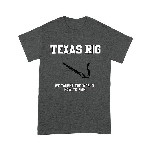 Texas Rig "We taught the world how to fish" T-shirt - FSD1235D08
