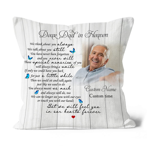 Dad Memorial Pillow, Personalized Sympathy Gift for Loss of Father Bereavement 1-sided Print NPL194