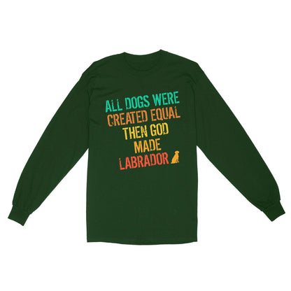Vintage Labrador Retriever Long Sleeve| God Made Labrador Shirt| Funny Lab Owner Shirt Lab Mom Lab Dad| JTSD358