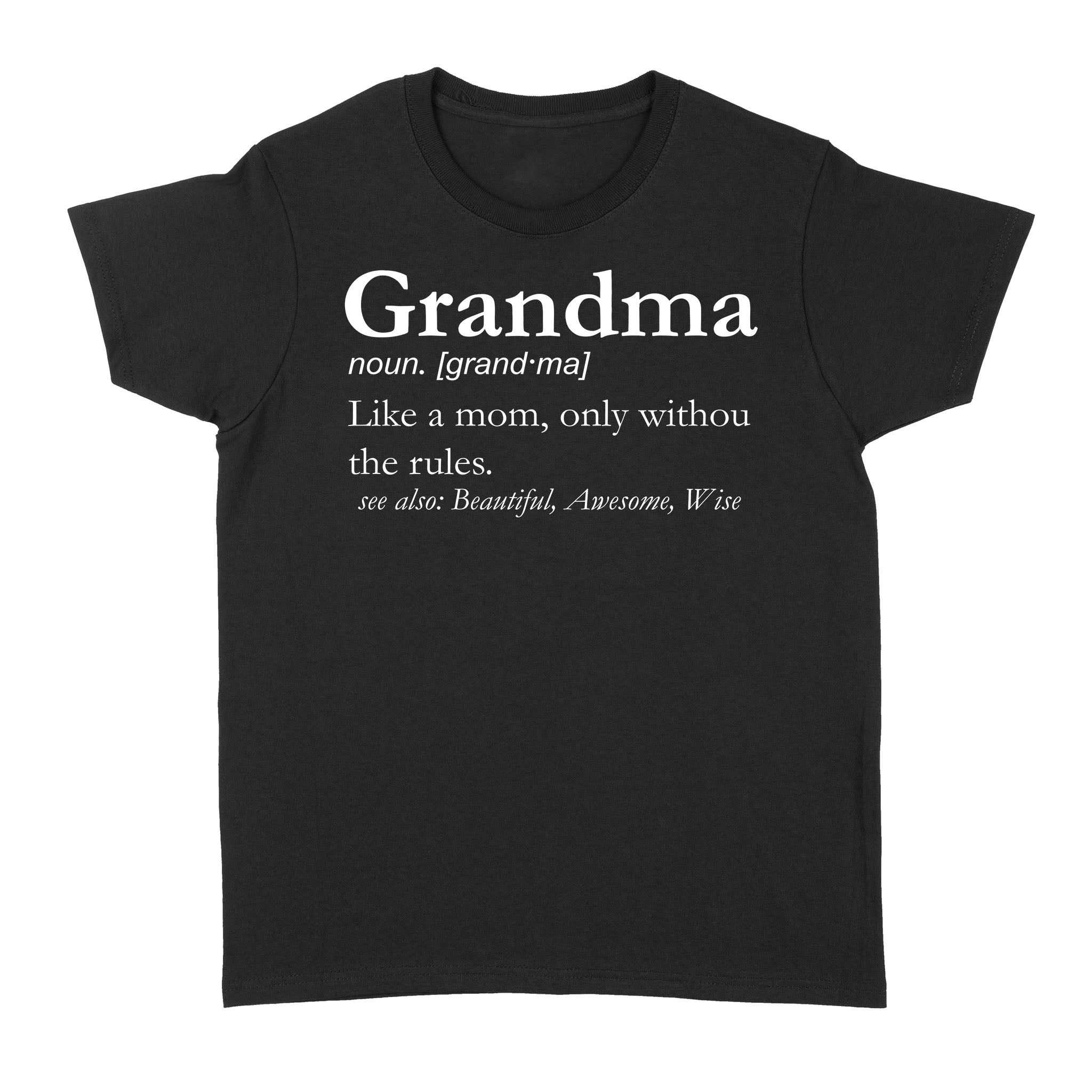 Grandma Gifts Grandma Definition shirt, cute funny gift for grandma - FSD1360D06