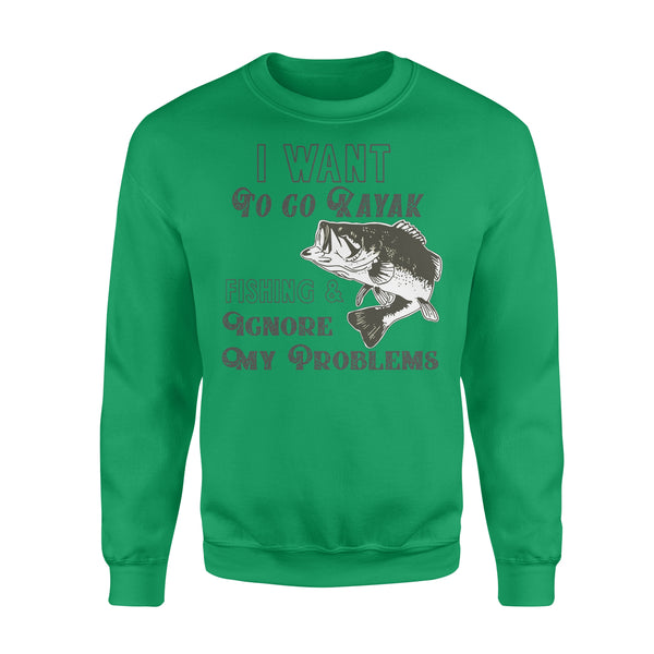 Kayak bass fishing shirt for adult I want to go kayak fishing and ignore my problems NQSD258 - Standard Crew Neck Sweatshirt