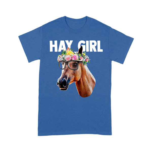 Hay Girl Shirt, Horse Lover Shirt, Girls Horse Shirt, Gift For Horse Owner, Farmer Shirt, Horse Gift D2 NQS2926 Standard T-Shirt