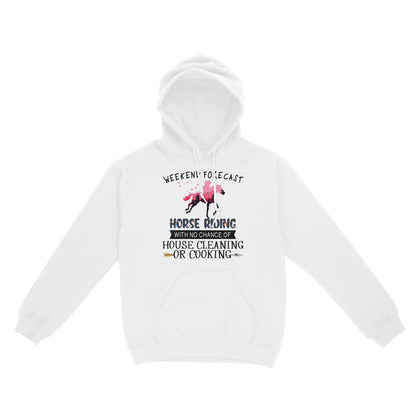 Weekend forecast horse riding with no chance of house cleaning or cooking D02 NQS3273 Standard Hoodie