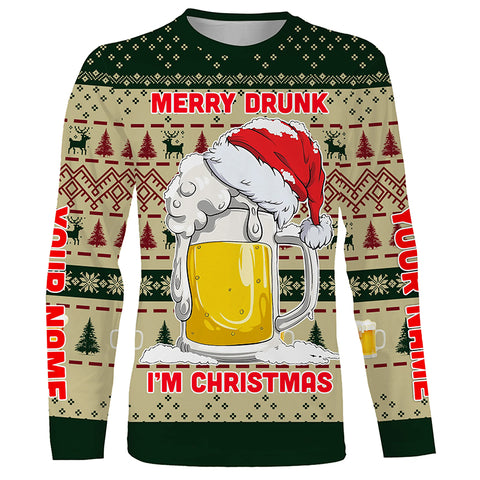 Funny Festive Drinking Gift Merry Drunk I'm Christmas Ugly Sweater Customize Name 3D Shirt TTN101