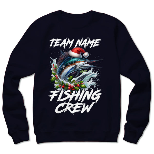 Custom Christmas Sailfish Fishing Team Shirts, Sailfish Fishing Crew Sweatshirt Fishing Gifts IPHW5662