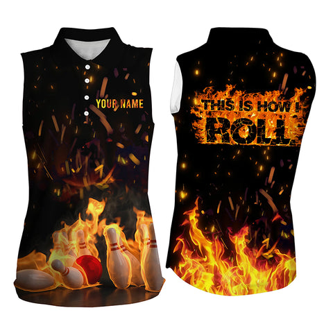 Womens bowling shirts This is how I roll custom Bowling Ball and Pins Womens sleeveless polo shirt NQS4333