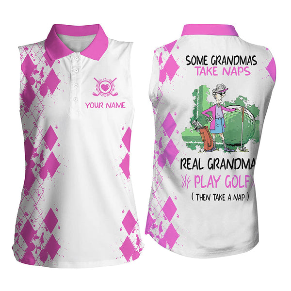 Womens sleeveless polo shirt custom real granmas play golf take nap, golf gift for grandma| Multicolor NQS5297