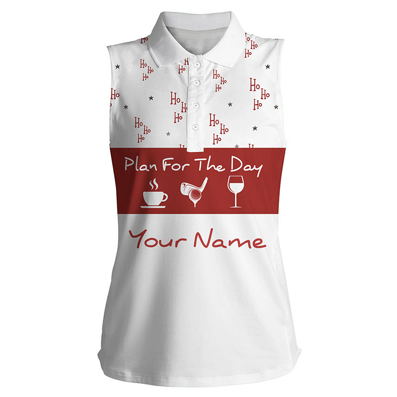 Womens sleeveless polo shirt Christmas ho ho ho pattern custom name plan for the day coffee golf wine NQS4218