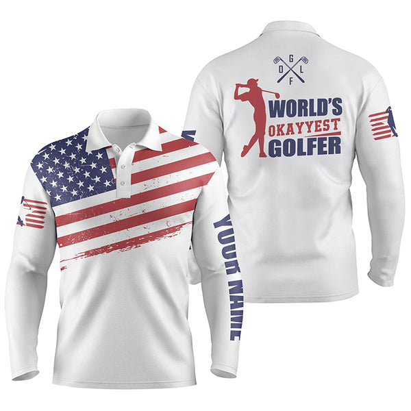 Funny Mens golf polo shirts custom name white American flag patriotic world's okayyest golfer NQS5754