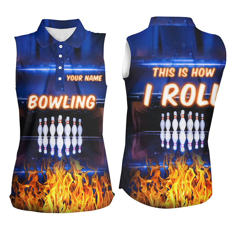 Custom blue flame Bowling sleeveless polo Shirts For Women, this is how I roll team Bowling Jerseys NQS5634