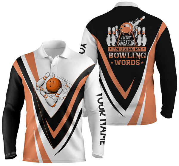 Custom bowling polo shirts I'm not swearing, I'm using my bowling words orange bowl shirts NQS4479
