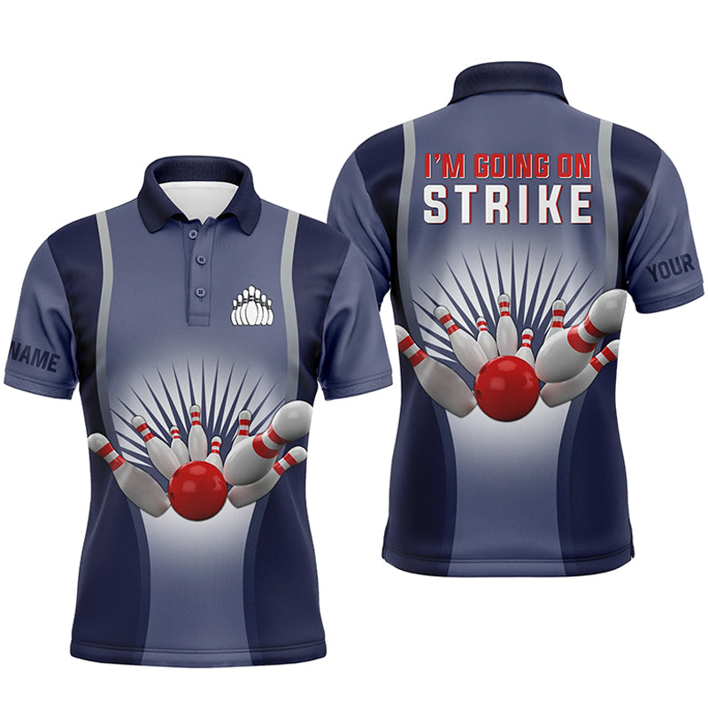 I'm Going on Strike Bowling custom men bowling polo shirts, Personalized team bowling jerseys | Blue NQS4667