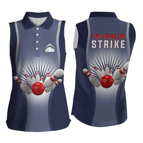 I'm Going on Strike Bowling women Sleeveless polo shirts, women bowling jerseys | Blue NQS4667