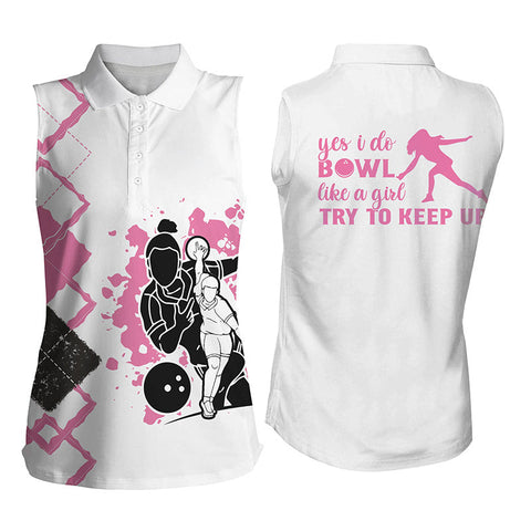 Sleeveless polo bowling shirts for women yes I do bowl like a girl, try to keep up NQS4559