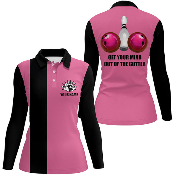 Get Your Mind Out of The Gutter Pink Polo Shirt for women, personalized Bowling Team Jerseys NQS5520