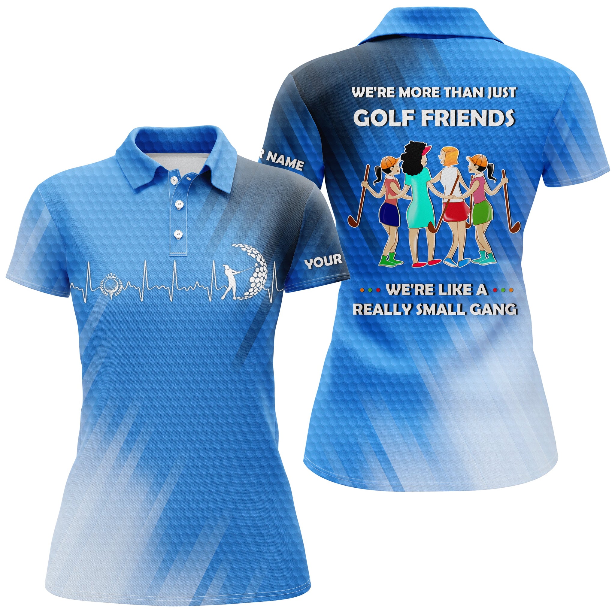 Custom funny women golf polo shirts multi-color we're more than just golf friends we're small gang NQS3661