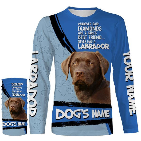 Chocolate Labs Custom Name 3D All over printed Shirt, Cute Labrador Retriever Dog Funny Dog Saying shirt, Personalized Gift - FSD2818