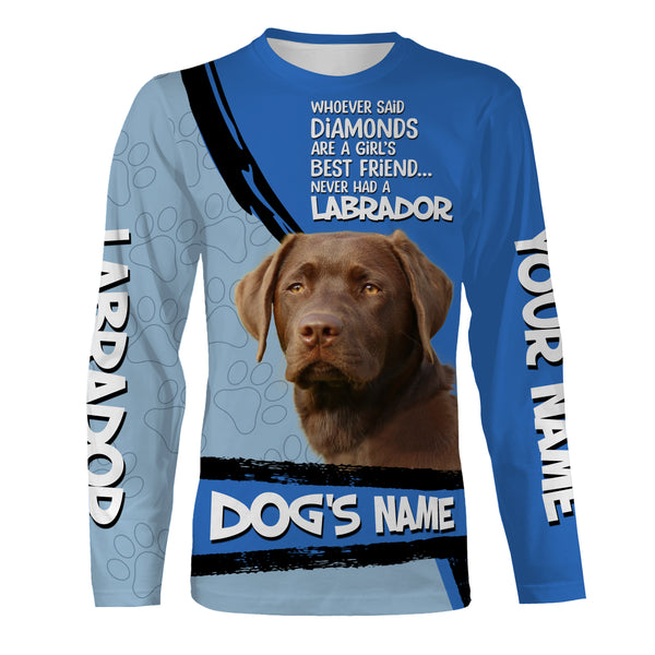 Chocolate Labs Custom Name 3D All over printed Shirt, Cute Labrador Retriever Dog Funny Dog Saying shirt, Personalized Gift - FSD2818