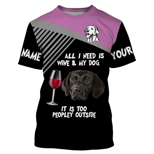 Funny Black Labrador customize Name 3D All over print Shirt, Hoodie, T-shirt Wine and Dog Funny Gifts FSD3641