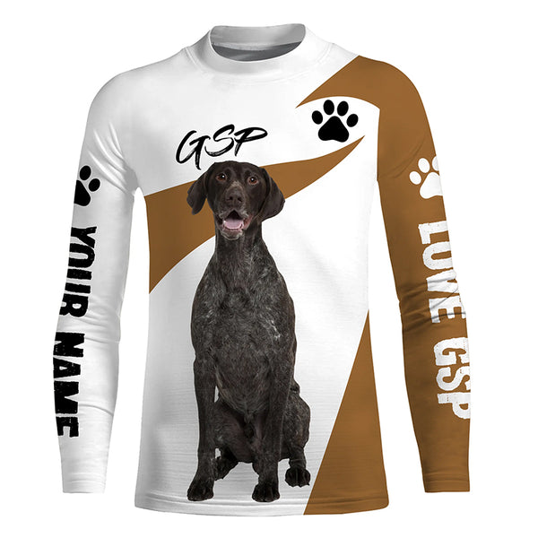 Love German Shorthaired Pointer hunting dog custom name 3D Full printing Shirt, Gifts for GSP lover FSD3720