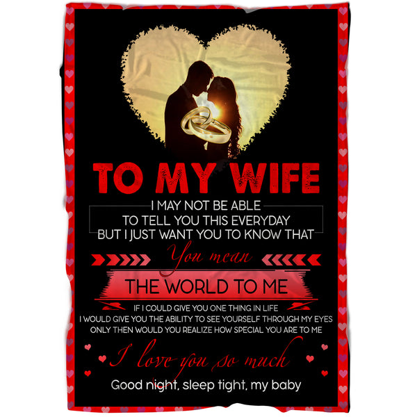 To My Wife You Mean The World To Me fleece blanket - Gift from Husband - FSD319