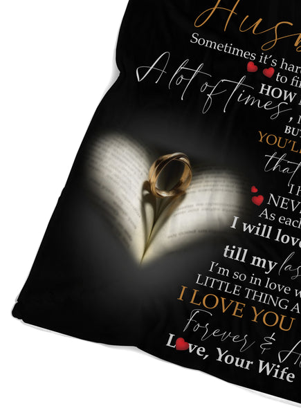 To My Husband Fleece blanket - Gift for husband on anniversary, Valentine's day, Birthday - FSD318