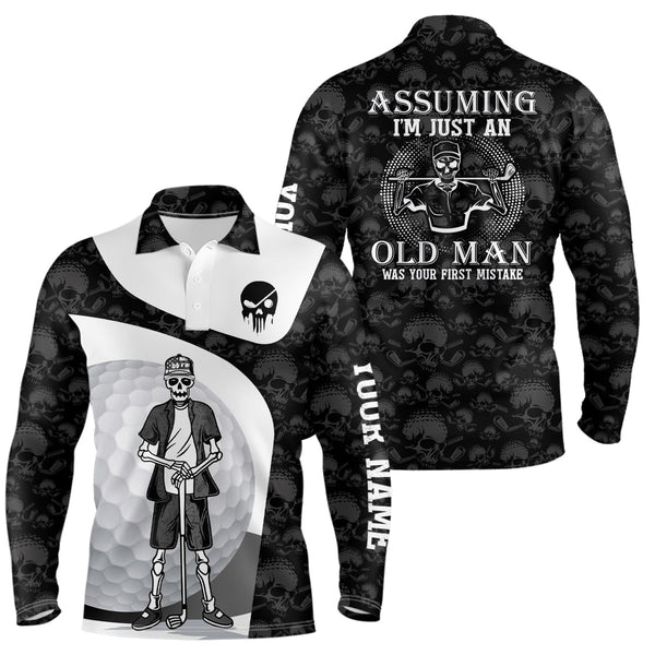 Assuming I'm Just An Old Man Skull Golf Polo Shirt Skeleton Funny Golf Shirts For Men LDT0557