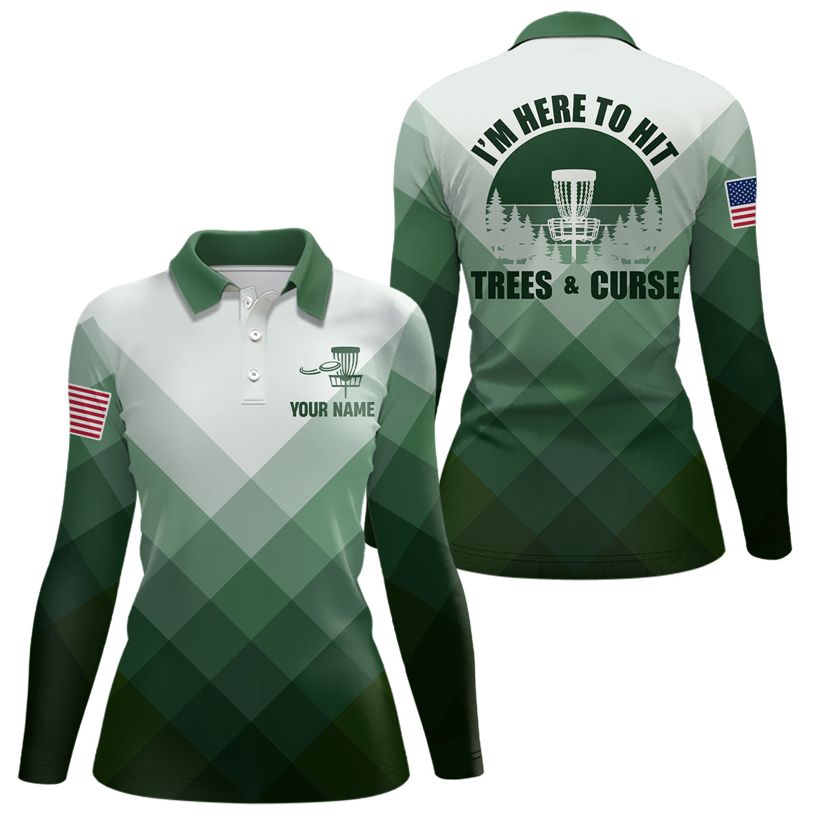 I'm Here To Hit Trees & Curse Green Disc Golf Shirt Custom Geometric Disc Golf Tops For Women LDT0516