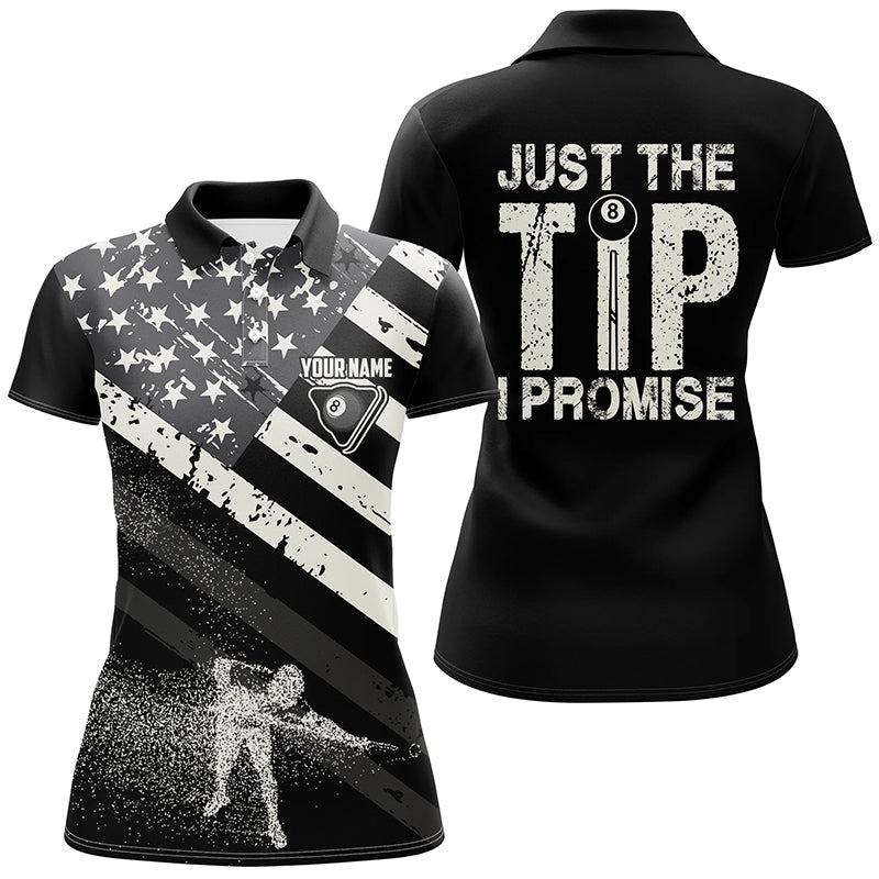 Personalized Just The Tip I Promise Billiard 3D Polo Shirts For Women, US Flag Billiards Jerseys VHM0432