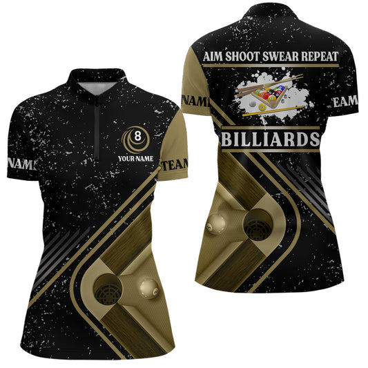 Billiards Aim Shoot Swear Repeat Custom Billiard Black Grunge Quarter-Zip Shirts For Women VHM0487