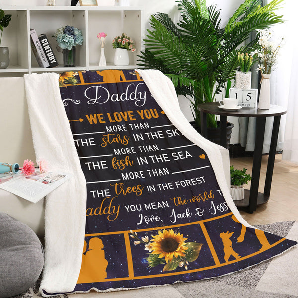 Daddy We Love You Beautiful Blanket| Meaningful Father's Day, Birthday, Christmas Gift| Personalized Fleece Throw for Dad| N1034