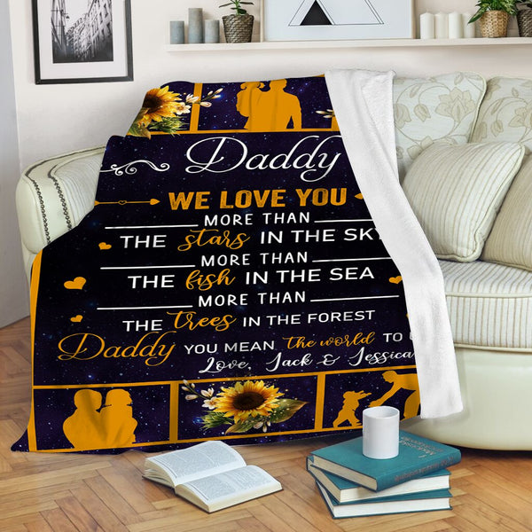 Daddy We Love You Beautiful Blanket| Meaningful Father's Day, Birthday, Christmas Gift| Personalized Fleece Throw for Dad| N1034