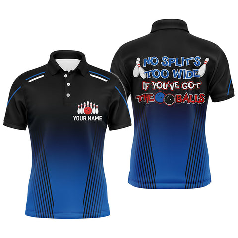 Custom Blue Bowling Shirt for Men, Funny Bowling Polo with Name, No Split's Too Wide Bowlers Gifts NBP158