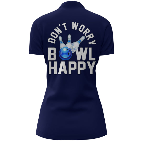 Custom Bowling Shirt for Women, Don't Worry Bowl Happy, Blue Bowling Quarter-Zip Ladies Girl Bowler NBZ165