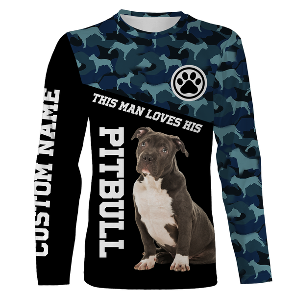 Pitbull Lover All Over Printed T-shirt Long Sleeve Hoodie| This Man Love His Pitbull Custom Shirt| JTSD227