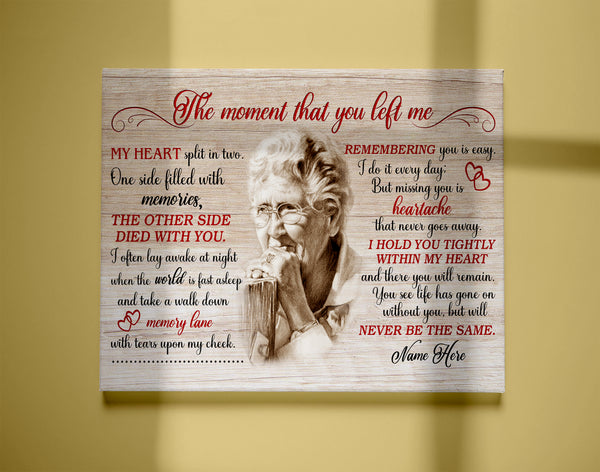 Personalized Canvas| Heaven The Moment That You Left Me Wall Art Decor| Memorial Canvas| Sympathy Gifts for Loss of Mother, Father, Son, Grandpa, Grandma| T05