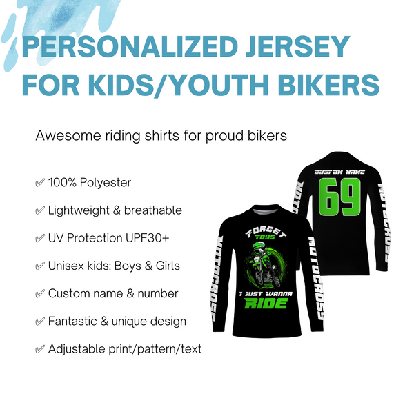 Kid custom motocross jersey UPF30+ youth green dirt bike MX racing Forget Toys I Just Wanna Ride NMS979