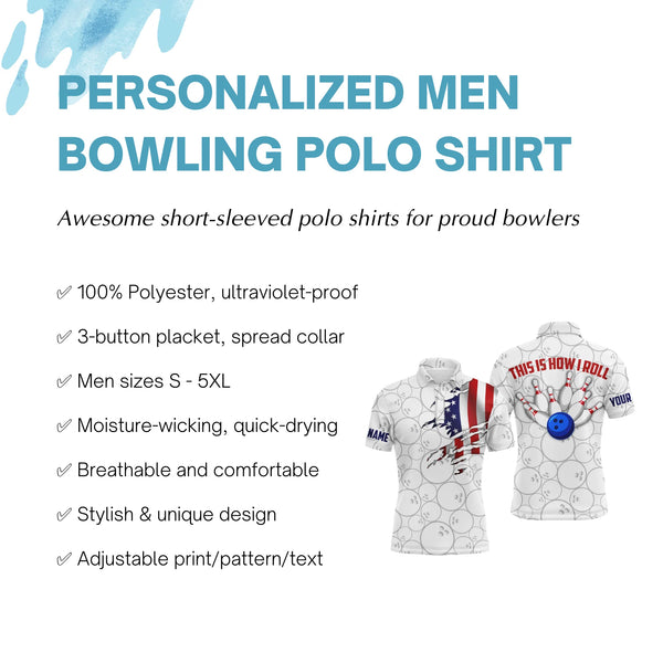 American Flag Bowling Polo Shirt for Men Bowlers, This Is How I Roll Funny Bowling Jersey NBP31