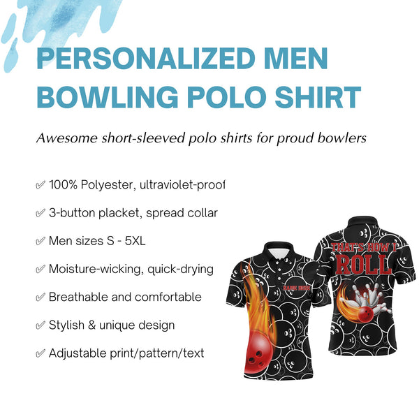 Flame Bowling Men Polo Shirt, That's How I Roll Personalized Bowlers Jersey NBP82