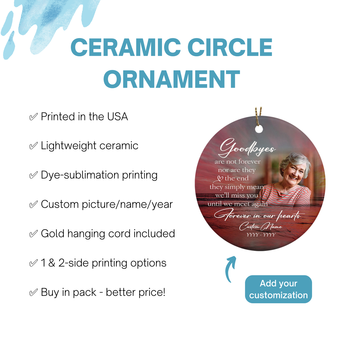 Memorial ornament - goodbyes are not forever, remembrance ornament, keepsake ornament for loss| ONT29