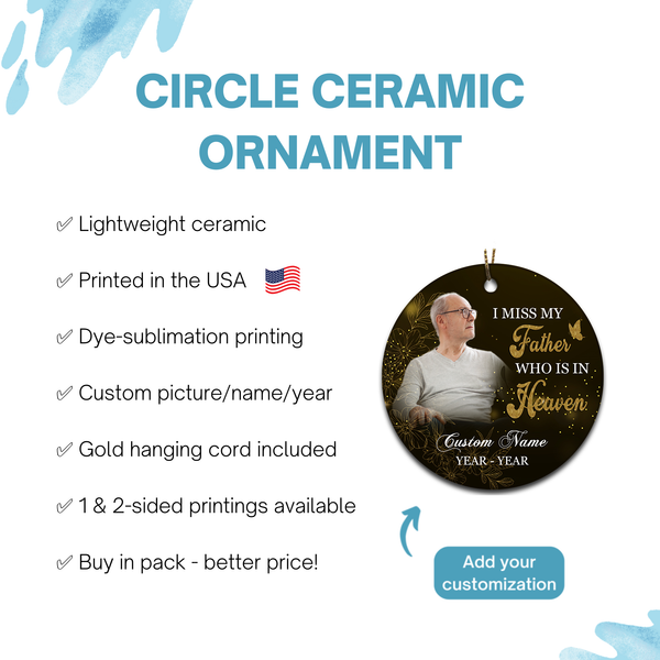 Dad memorial ornament - I miss my father, in heaven ornament, dad remembrance christmas ornament| ONT113