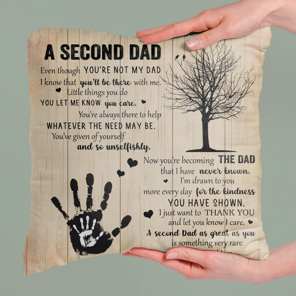 Personalized Stepdad Pillow| A Second Dad| Father's Day Gift for Bonus Dad, Adopted Dad, Stepfather| JPL76
